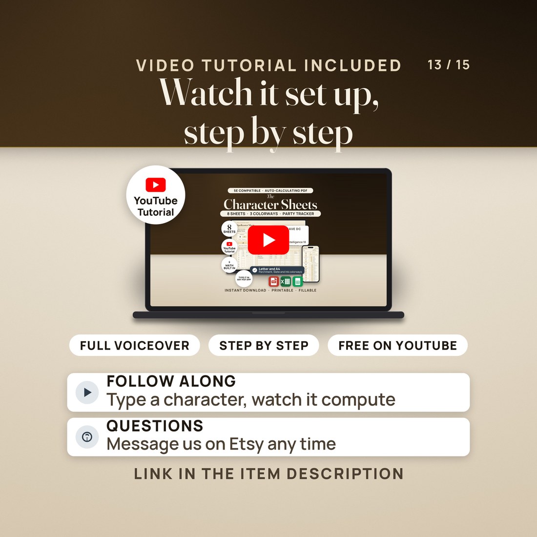 A laptop playing the free YouTube tutorial for the character sheets, with pills reading full voiceover, step by step and free on YouTube. The link is in the item description.