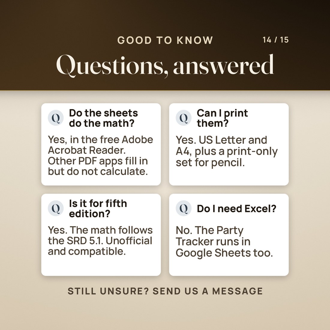 Four questions answered: the sheets do the math in the free Adobe Acrobat Reader, while other PDF apps fill in but do not calculate; they print on US Letter or A4 with a print-only set; the math follows the SRD 5.1, unofficial and compatible.