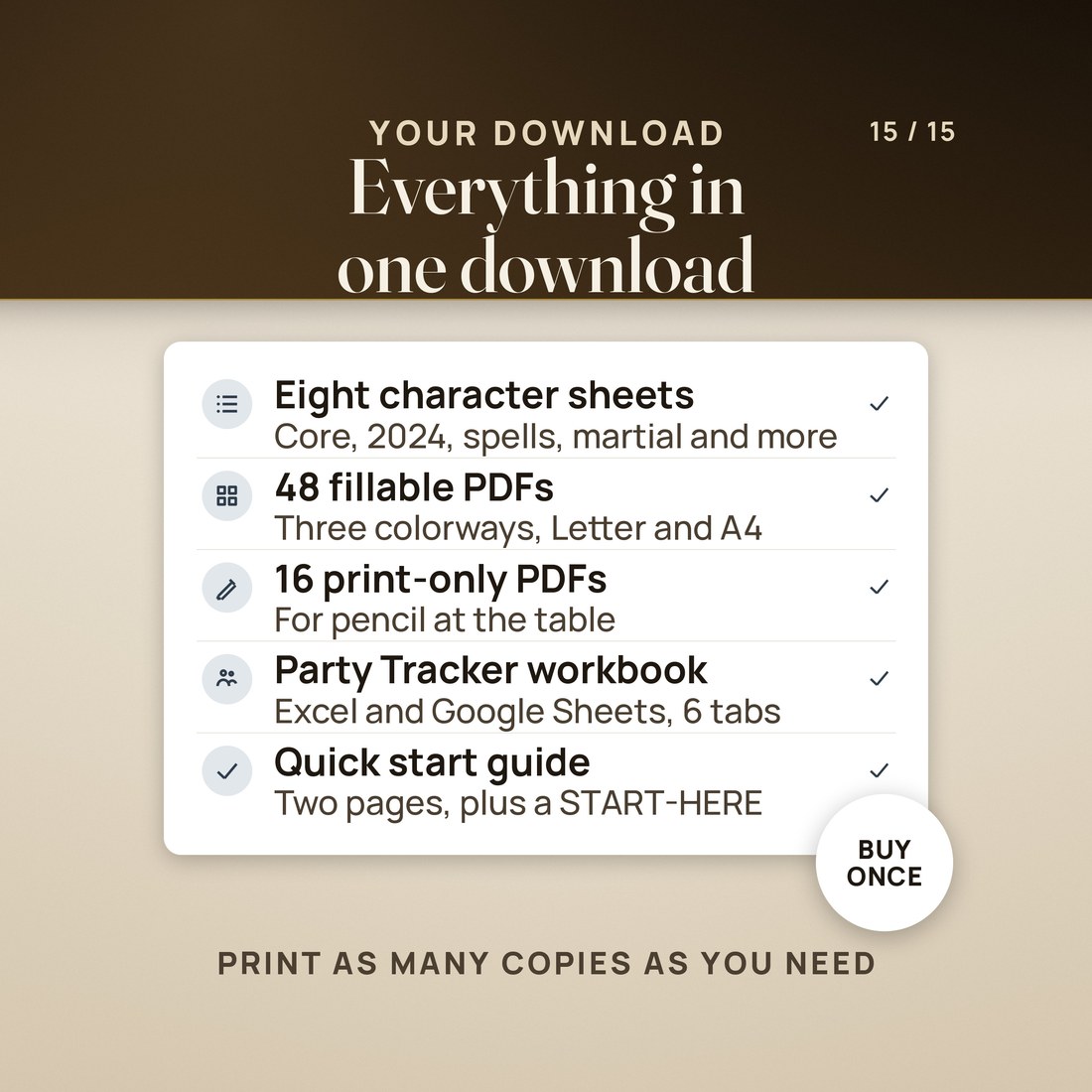 Everything in one download: eight character sheets, 48 fillable PDFs in three colorways on Letter and A4, 16 print-only PDFs, the Party Tracker workbook for Excel and Google Sheets with 6 tabs, and a two-page quick start guide plus a START-HERE file.