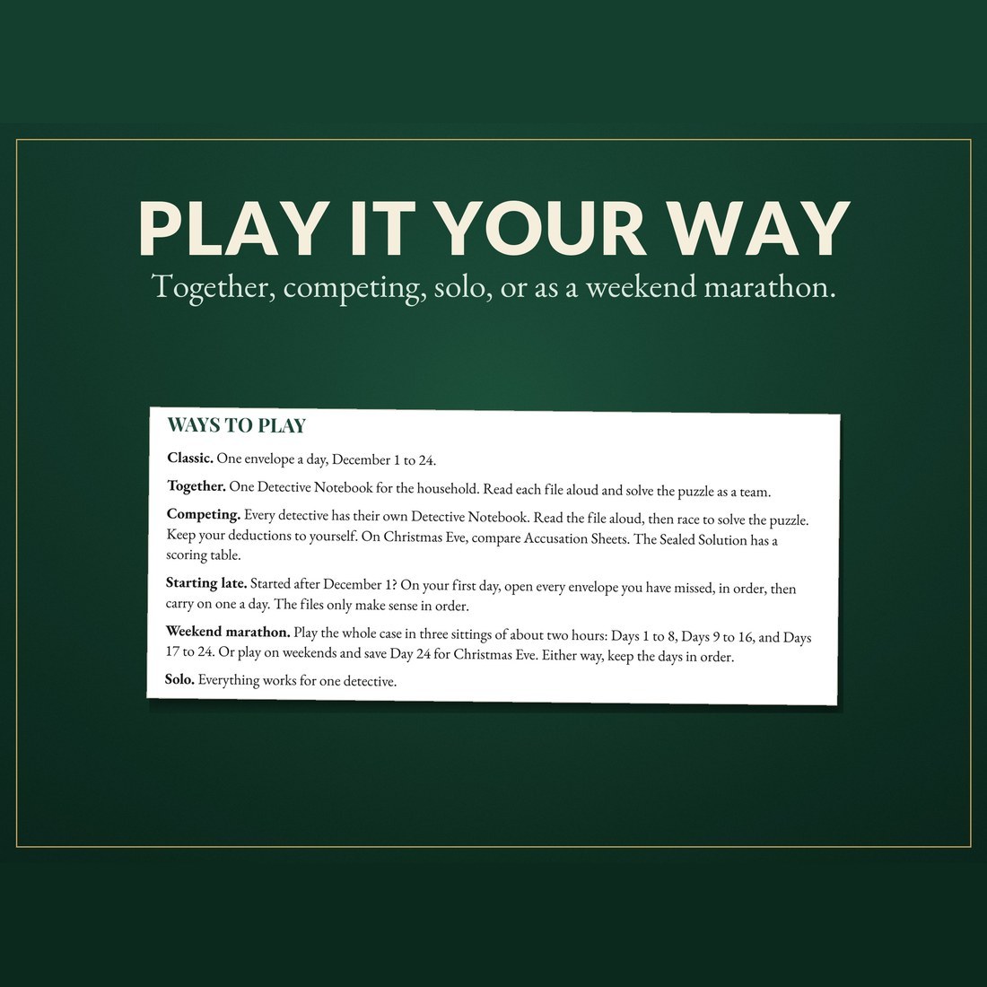 The Ways to Play section of Start Here: classic, together, competing, starting late, weekend marathon and solo.