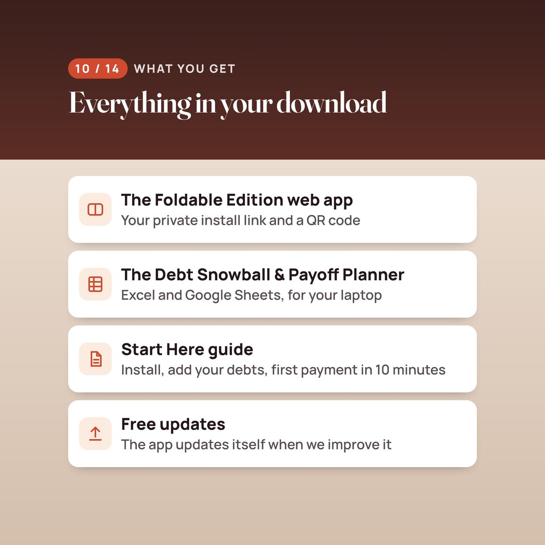 What you get: the Foldable Edition web app with your private install link and QR code, the Debt Snowball and Payoff Planner spreadsheet for Excel and Google Sheets, a Start Here guide, and free updates.