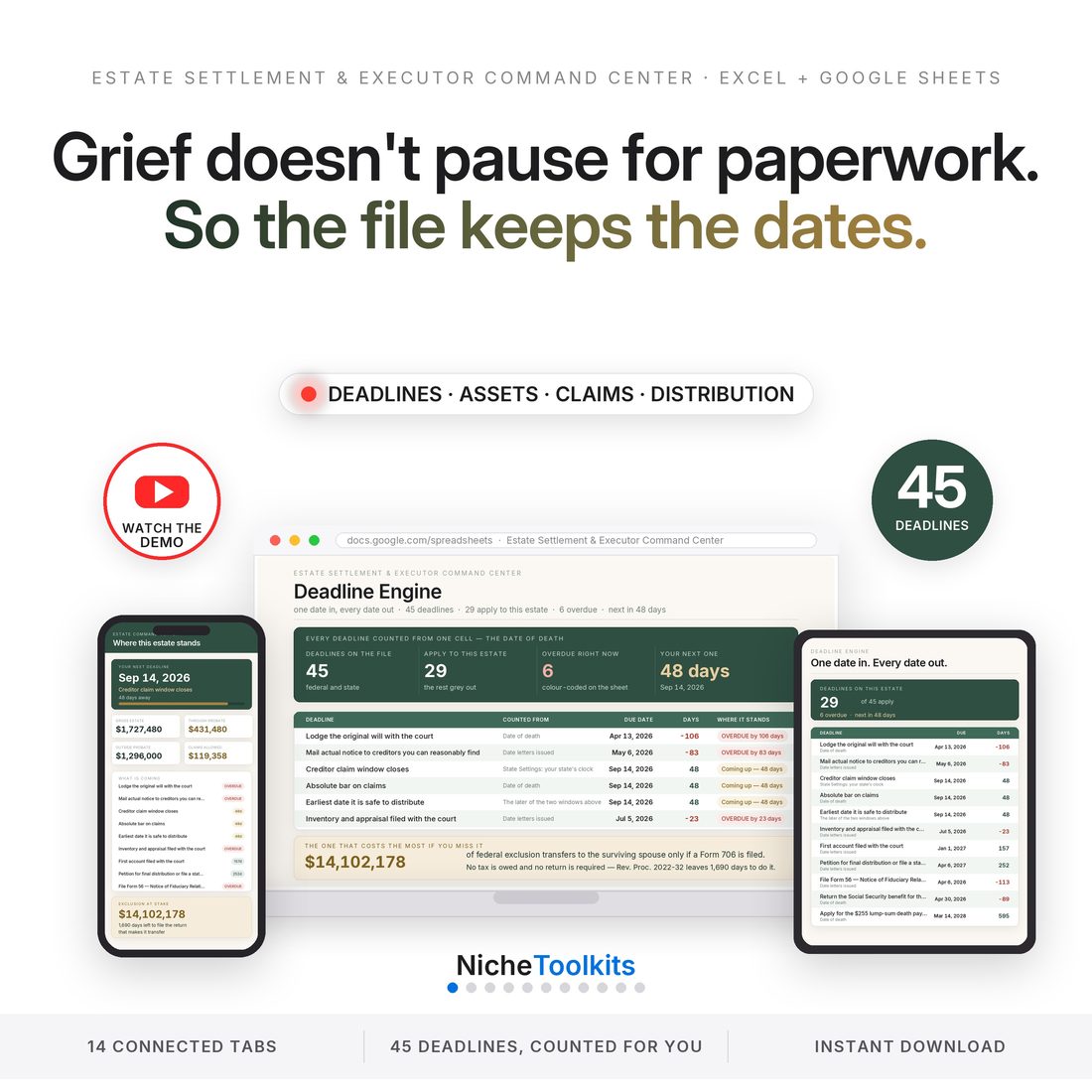 Estate settlement and executor command center spreadsheet for Excel and Google Sheets on laptop, tablet and phone — 45 probate and tax deadlines computed from one date of death, 14 connected tabs. Instant download.