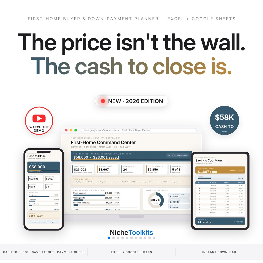 First home buyer and down payment savings planner spreadsheet for Excel and Google Sheets on laptop, tablet and phone — cash to close $58,000, monthly save target, and the 28/36 payment check in one file. Instant download.