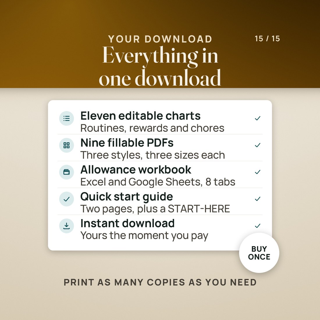 What you get in one download: eleven editable charts, nine fillable PDFs in three styles and three sizes, the 8-tab allowance workbook for Excel and Google Sheets, and a two-page quick start guide. A seal reads buy once.