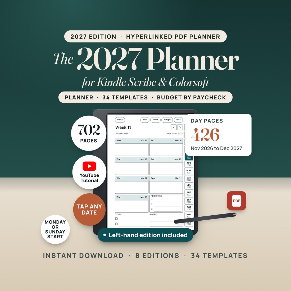 The 2027 Planner for Kindle Scribe and Colorsoft: a generic e-ink tablet showing the real Week 11 page (Mar 15 to 21, 2027), with seals for 702 pages, the YouTube tutorial, 426 day pages, Monday or Sunday start and the left-hand edition.