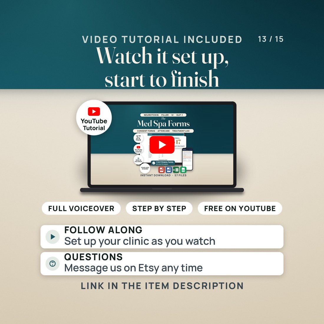 A laptop shows the YouTube tutorial thumbnail for The Med Spa Forms with a play button, beside a YouTube tutorial seal and pills reading full voiceover, step by step, and free on YouTube.
