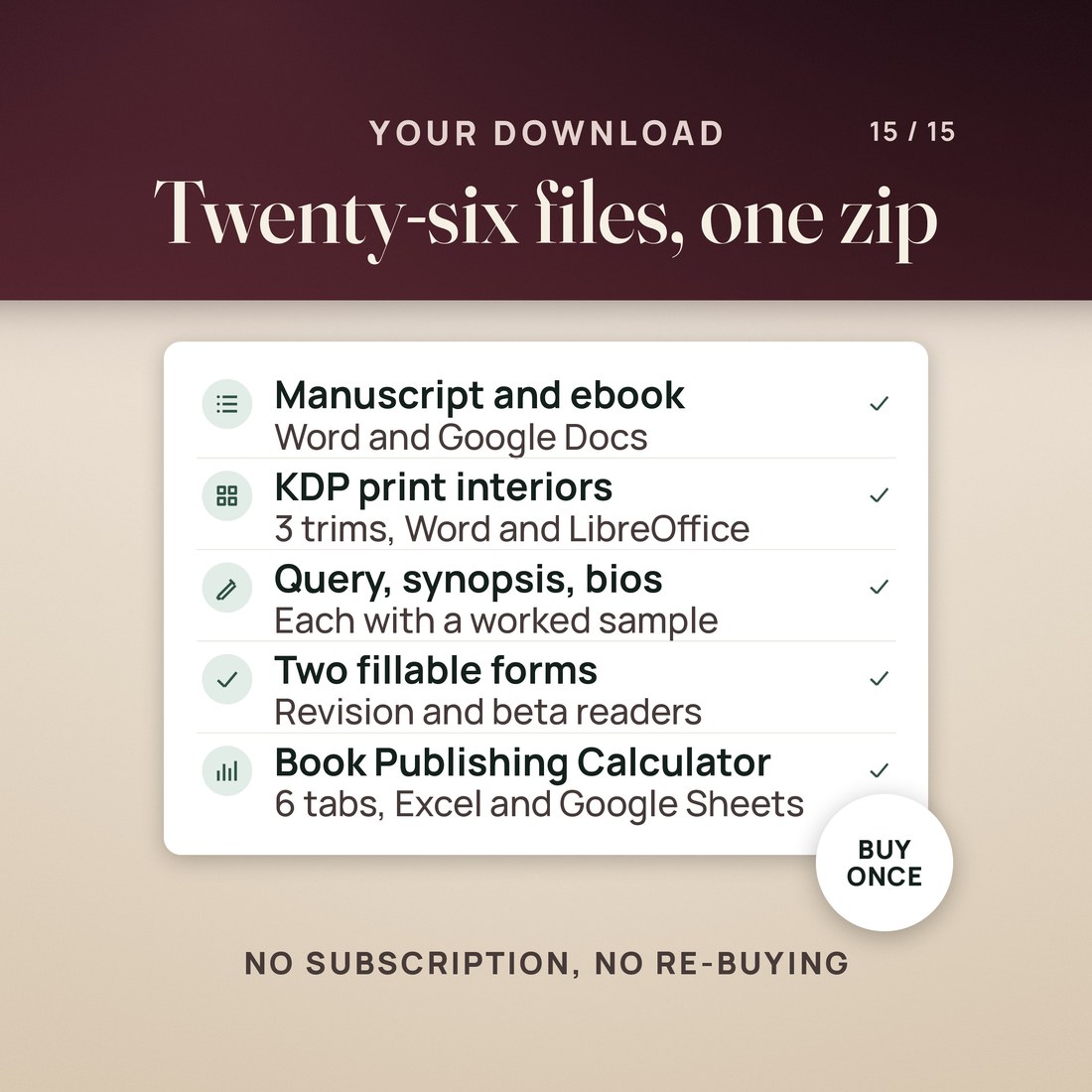 What you get: the manuscript and ebook for Word and Google Docs, KDP interiors in 3 trims for Word and LibreOffice, query, synopsis and bios with samples, two fillable forms and the 6-tab Book Publishing Calculator, as an instant download.