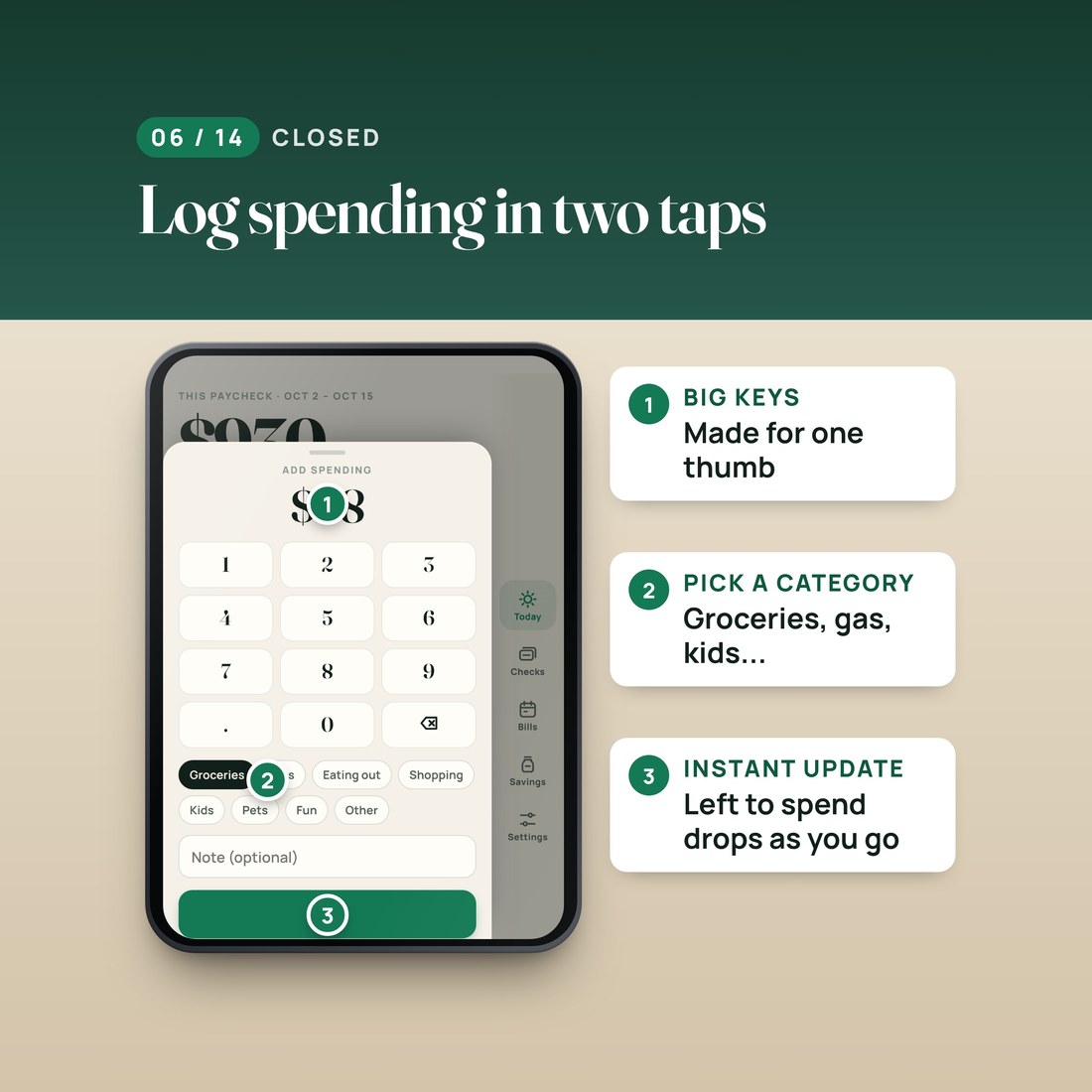 Log spending in two taps: big number keys and a category picker. Left to spend drops as you go.