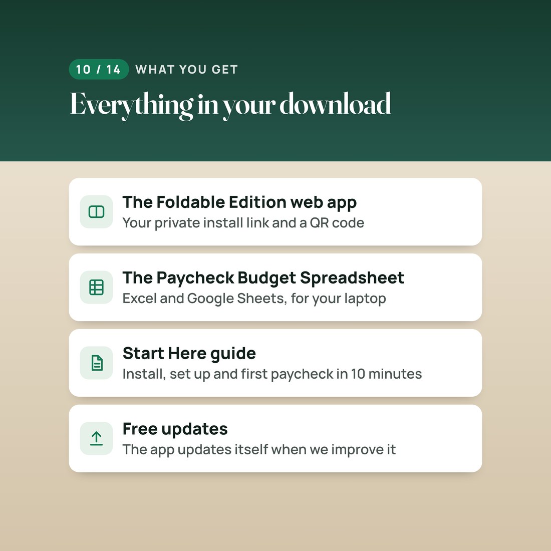 What you get: the Foldable Edition web app with your private install link and QR code, the Paycheck Budget spreadsheet for Excel and Google Sheets, a Start Here guide, and free updates.