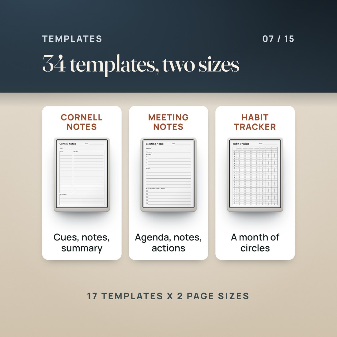 Three of the 34 templates rendered from the files: Cornell Notes, Meeting Notes and Habit Tracker. 17 templates in each of two page sizes, 3:4 and 9:16.