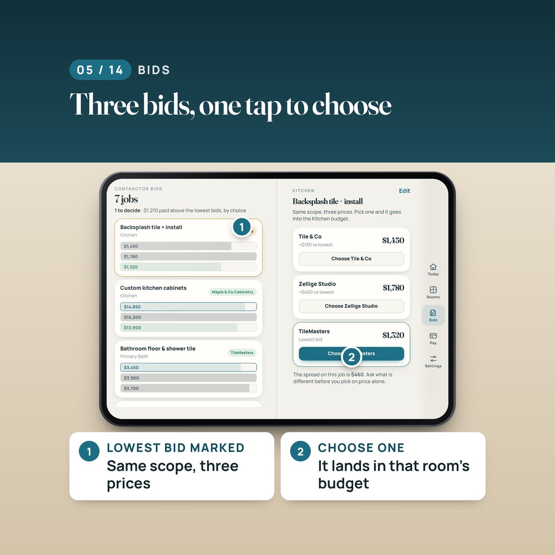Three bids, one tap to choose: the same job at three prices, the lowest marked, and the bid you choose lands in that room's budget.