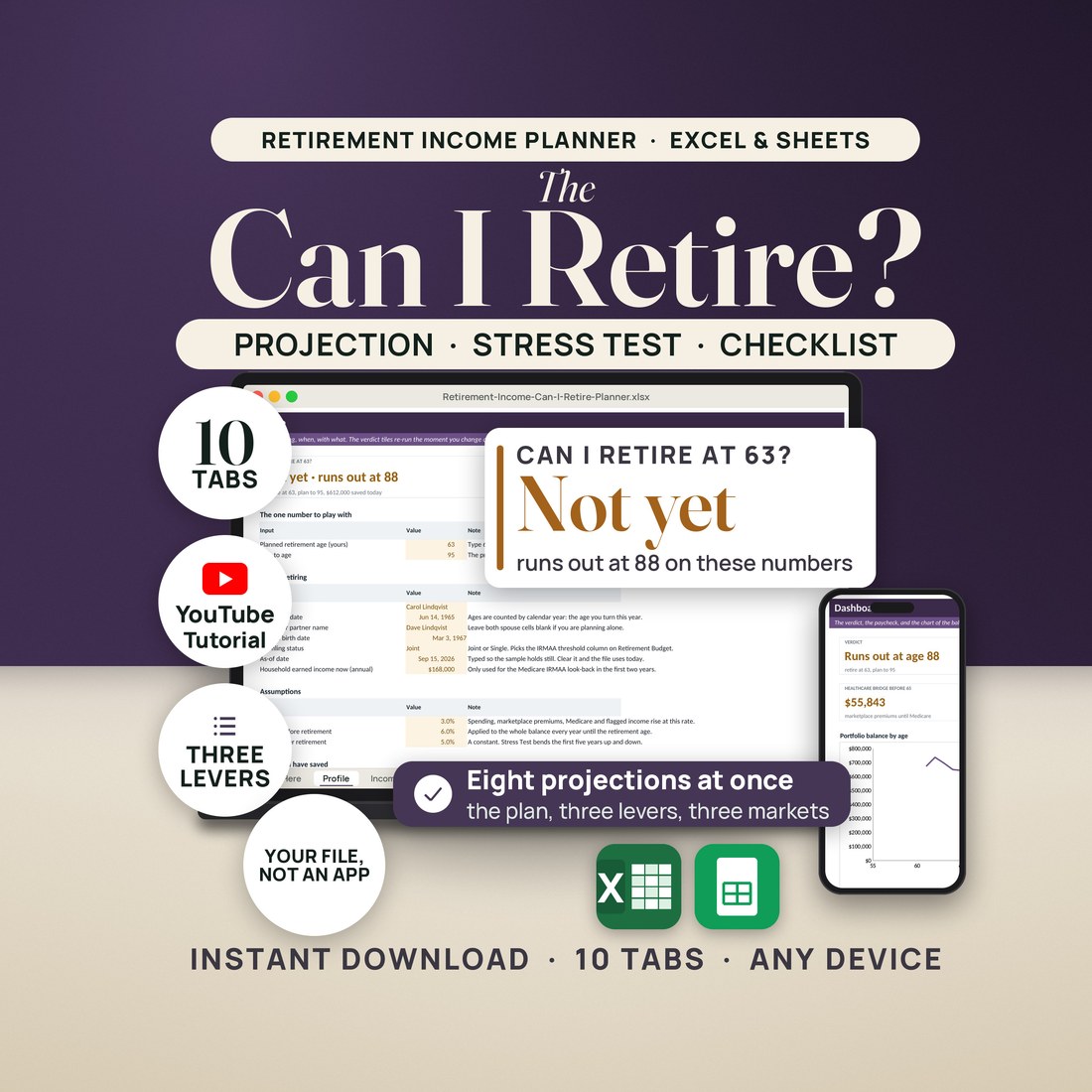The Retirement Income and Can I Retire Planner on a laptop and tablet, with seals reading ten tabs and a verdict of yes, lasts to 95.