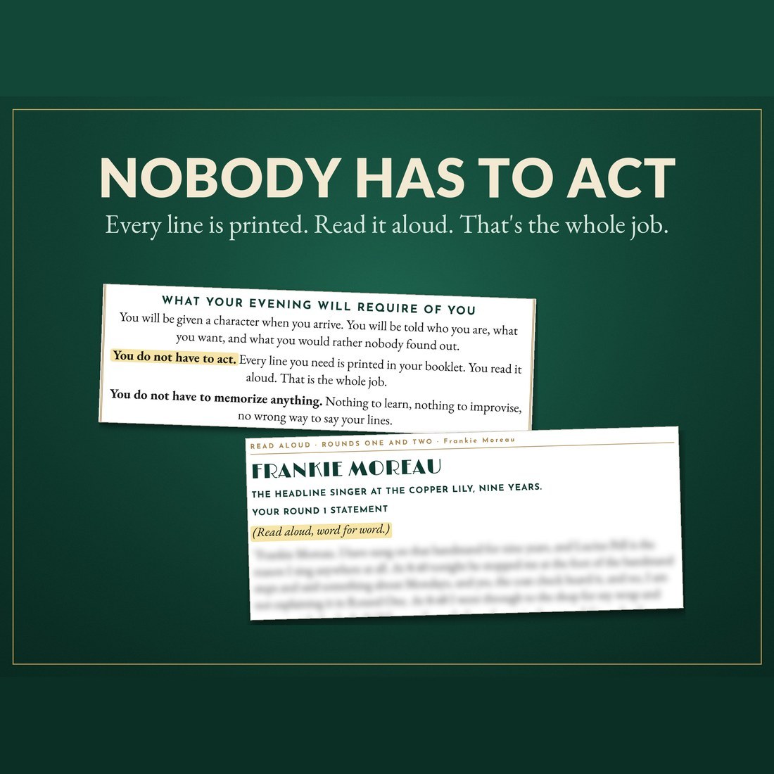 Nobody has to act: the invitation back (You do not have to act) and a booklet page heading (Read aloud, word for word) with its lines blurred.