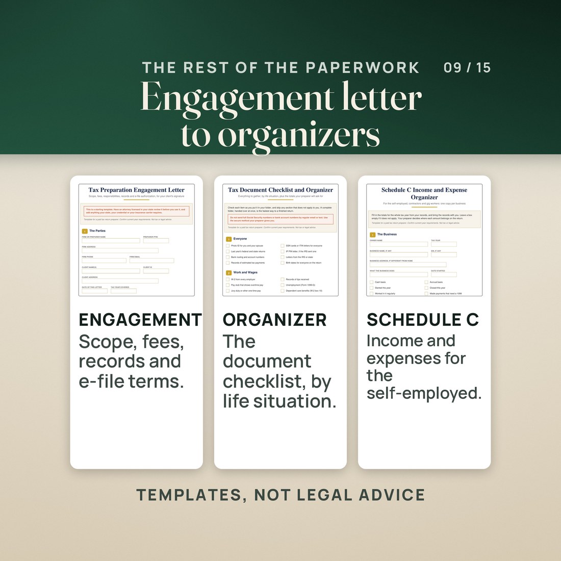 Three more forms, page 1 of each: the Tax Preparation Engagement Letter, the Tax Document Checklist and Organizer, and the Schedule C Income and Expense Organizer for self-employed clients. Templates, not legal advice.