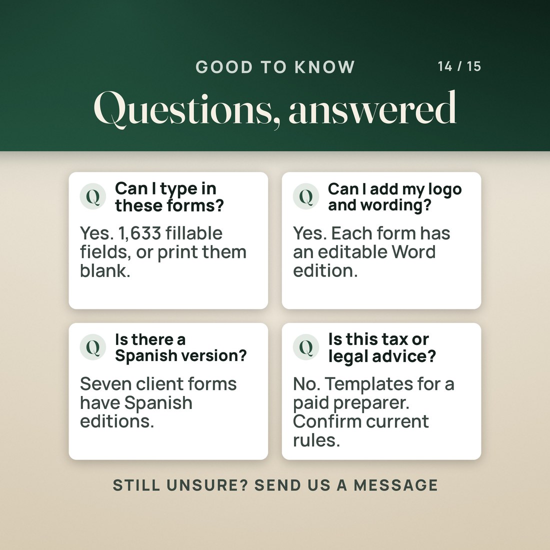 Four questions answered: you can type in the forms, 1,633 fillable fields, or print them blank; each form has a Word edition; seven client forms have Spanish editions; and these are templates, not tax or legal advice.