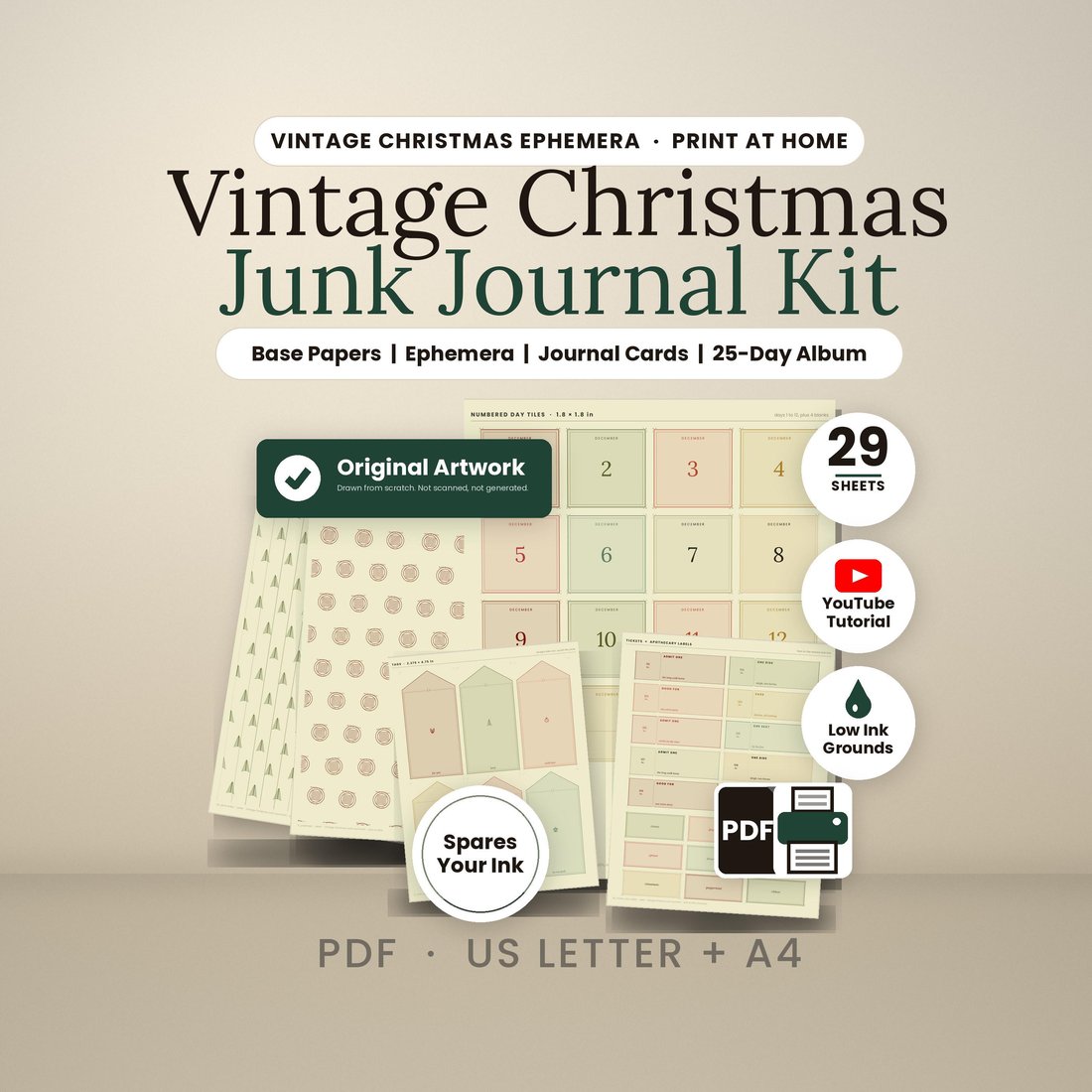 Cover graphic for the Vintage Christmas Junk Journal Kit on a cream ground. Serif headline reads 'A Christmas kit that spares your ink', with a pill below stating 11.3% average sheet coverage, measured. Stat blocks read 29 sheets, 16 base papers, 25 day tiles, 0 scans or AI, plus tags for PDF, Letter, A4 and commercial use. Four printable sheets fan out at right: holly pattern paper, gift tags, numbered December day tiles, and round labels with pennants.